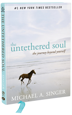 The Untethered Soul: The Journey Beyond Yourself 1626250766 Book Cover