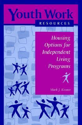 Housing Options for Independent Living Programs... 0878687521 Book Cover