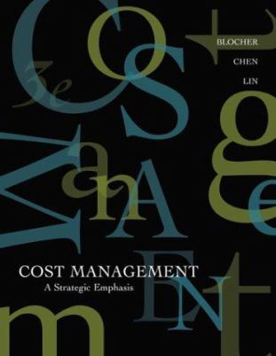 Cost Management : A Strategic Emphasis 0072818360 Book Cover