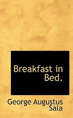 Breakfast in Bed. 1117412210 Book Cover