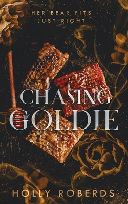 Chasing Goldie 196096108X Book Cover