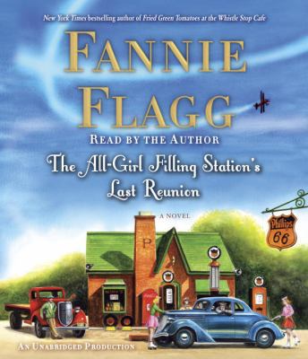 The All-Girl Filling Station's Last Reunion 0739354019 Book Cover