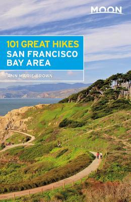 Moon 101 Great Hikes San Francisco Bay Area 1640490035 Book Cover