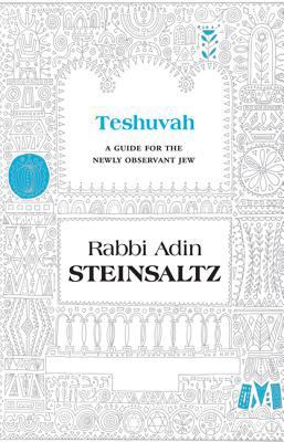 Teshuva: A Guide for the Newly Observant Jew 1592642969 Book Cover