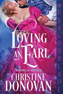 Loving an Earl: A Regency Historical Romance 196553998X Book Cover