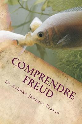 Comprendre Freud [French] 1497599199 Book Cover