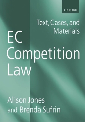 EC Competition Law: Text, Cases, and Materials 0198763298 Book Cover
