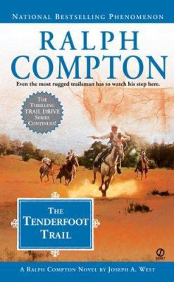 The Tenderfoot Trail: A Ralph Compton Novel (Tr... 0451219023 Book Cover