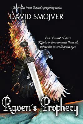 Raven's Prophecy 1796417467 Book Cover