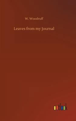 Leaves from my Journal 3732664023 Book Cover