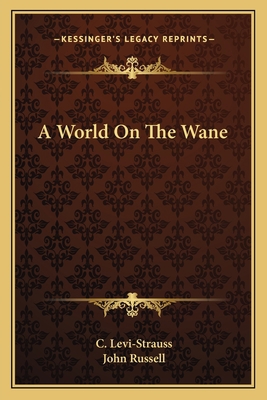 A World On The Wane 1163804657 Book Cover