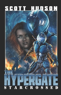 The Hypergate: Starcrossed B08ZQJMFM3 Book Cover