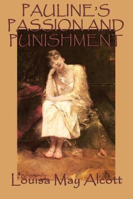 Pauline's Passion and Punishment 1617209953 Book Cover