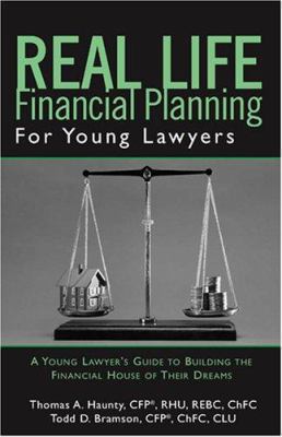 Real Life Financial Planning for Young Lawyers:... 1596225416 Book Cover