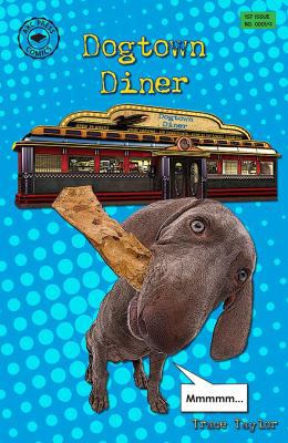 Dogtown Diner 1615410732 Book Cover