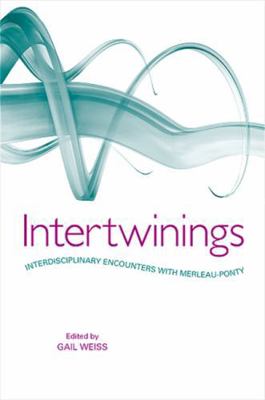 Intertwinings: Interdisciplinary Encounters wit... 0791475891 Book Cover