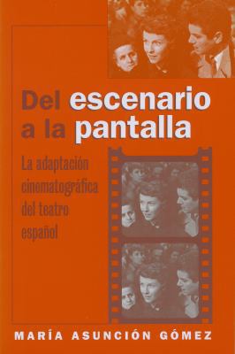 Del escenario a la pantalla [Spanish] 0807892696 Book Cover