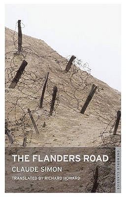 The Flanders Road. Claude Simon 1847491510 Book Cover