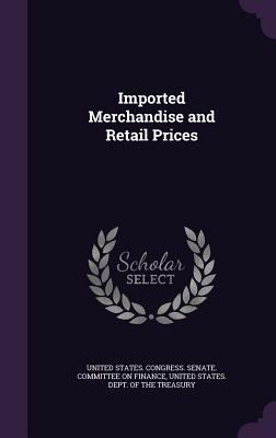 Imported Merchandise and Retail Prices 1359403280 Book Cover