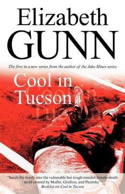 Cool in Tucson (Sarah Burke Mysteries) 1847510388 Book Cover