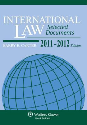International Law Selected Documents Supplement... 0735507457 Book Cover