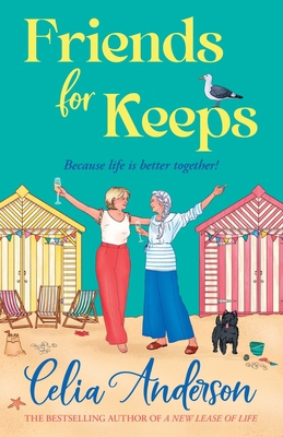 Friends for Keeps 1806580705 Book Cover