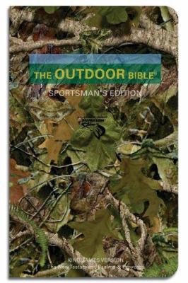 The Outdoor Bible King James Version New Testam... 0979239419 Book Cover