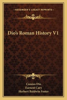 Dio's Roman History V1 1163121908 Book Cover