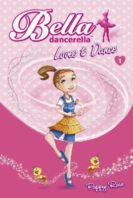 Bella Dancerella Loves to Dance 0733332455 Book Cover