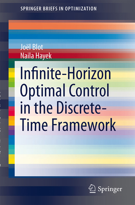 Infinite-Horizon Optimal Control in the Discret... 1461490375 Book Cover