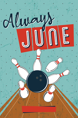 Always June (Hungry, Book 2) 1978596383 Book Cover