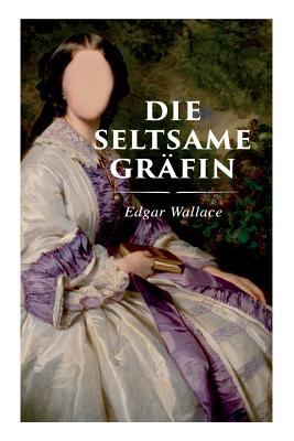 Die seltsame Gräfin 8027313732 Book Cover