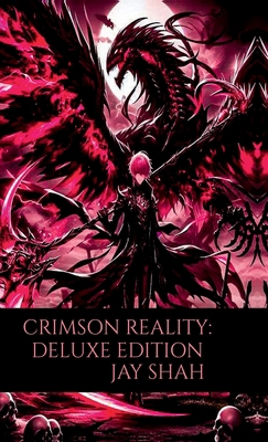Crimson Reality: Deluxe Edition: Part 1 B0DCN7SDP7 Book Cover