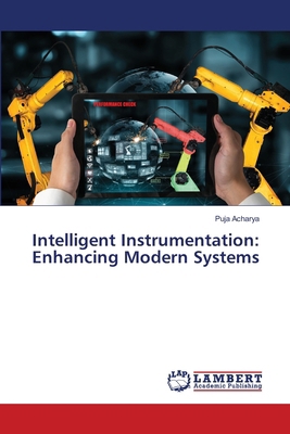 Intelligent Instrumentation: Enhancing Modern S... 6207810376 Book Cover