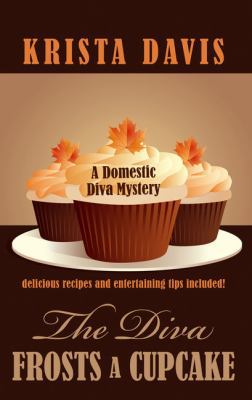 The Diva Frosts a Cupcake [Large Print] 1410462544 Book Cover