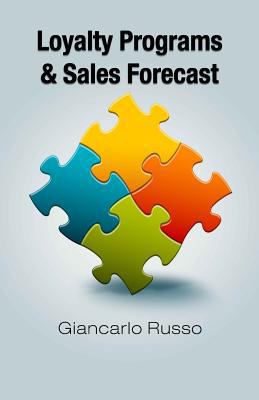 Loyalty Programs & Sales Forecast 1482688646 Book Cover