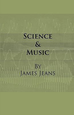 Science & Music 1444656058 Book Cover
