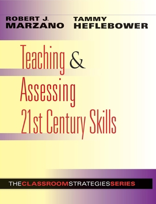 Teaching & Assessing 21st Century Skills B00740FYVY Book Cover