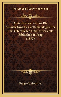 Amts-Instruktion Fur Die Ausarbeitung Des Zette... [German] 1168867738 Book Cover