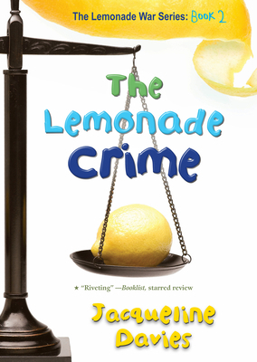 The Lemonade Crime, 2 0547722370 Book Cover