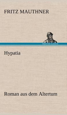 Hypatia [German] 3847256475 Book Cover