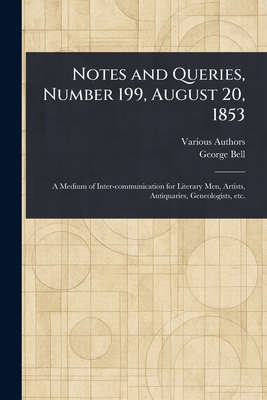 Notes and Queries, Number 199, August 20, 1853 1023472228 Book Cover