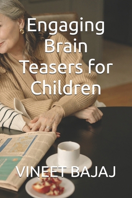 Engaging Brain Teasers for Children            Book Cover