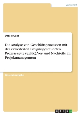 Die Analyse von Geschäftsprozessen mit der erwe... [German] 3346406008 Book Cover