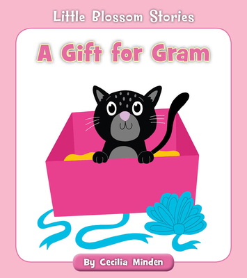 A Gift for Gram 1534168249 Book Cover