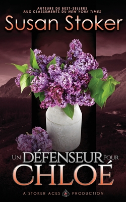 Un Défenseur pour Chloé [French] 164499092X Book Cover