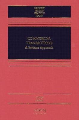 Commercial Transactions: A Systems Approach 0735526435 Book Cover