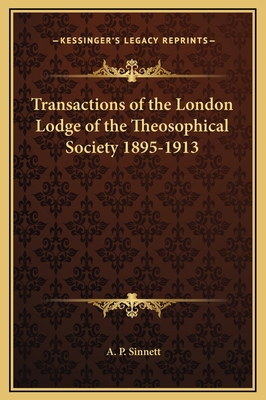 Transactions of the London Lodge of the Theosop... 1169347657 Book Cover