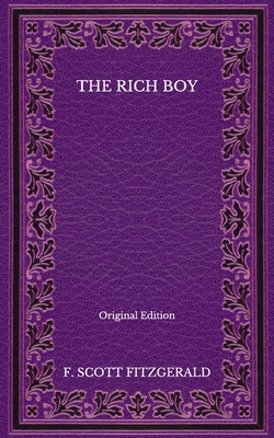 The Rich Boy - Original Edition            Book Cover