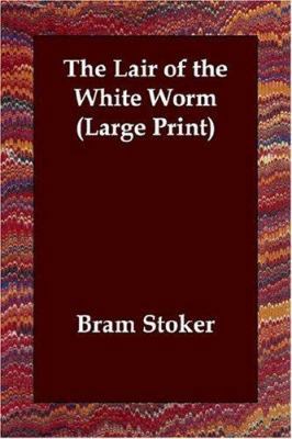 The Lair of the White Worm [Large Print] 1846373581 Book Cover